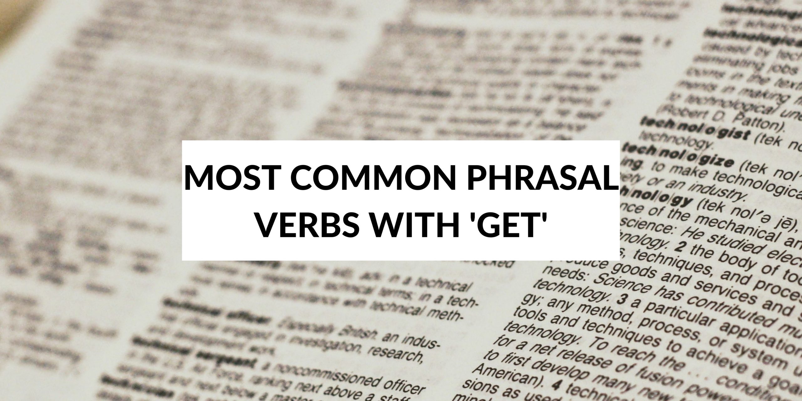 most-common-phrasal-verbs-with-get-speak-english-by-yourself-learn