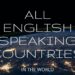 ALL ENGLISH SPEAKING COUNTRIES