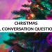 Christmas ESL Conversation Questions