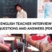 ENGLISH TEACHER INTERVIEW QUESTIONS AND ANSWERS PDF