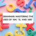 GRAMMAR MASTERING THE USES OF 'AM,' 'IS,' AND 'ARE'