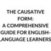 THE CAUSATIVE FORM