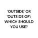 Outside or outside of